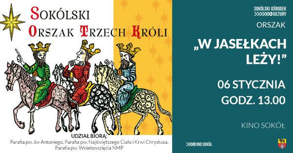 14. edycja Orszaku Trzech Kr&oacute;li w Sok&oacute;łce