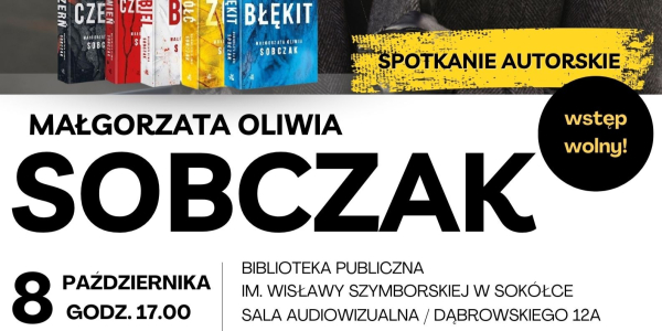Autorka znanych kryminał&oacute;w spotka się z czytelnikami.