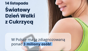 14 listopada – Światowy Dzień Walki z Cukrzycą.
