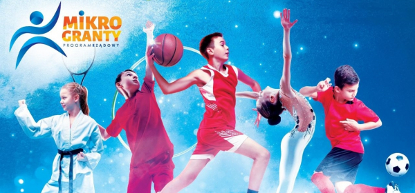 Duże wsparcie dla małych projekt&oacute;w sportowych &ndash; rusza Program Mikro Granty