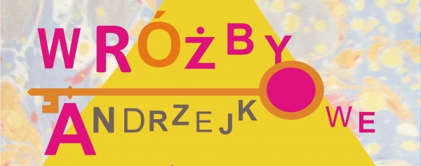 Warsztaty andrzejkowe w sokólskim muzeum [Plakat]
