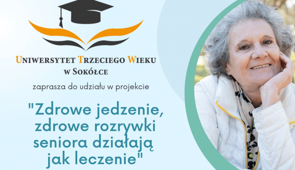 Uniwersytet Trzeciego Wieku w Sok&oacute;łce zaprasza na warsztaty