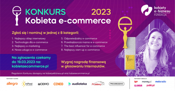 Innowacja i przedsiębiorczość kobiet nagradzana w og&oacute;lnopolskim konkursie Kobieta e-Commerce 2023