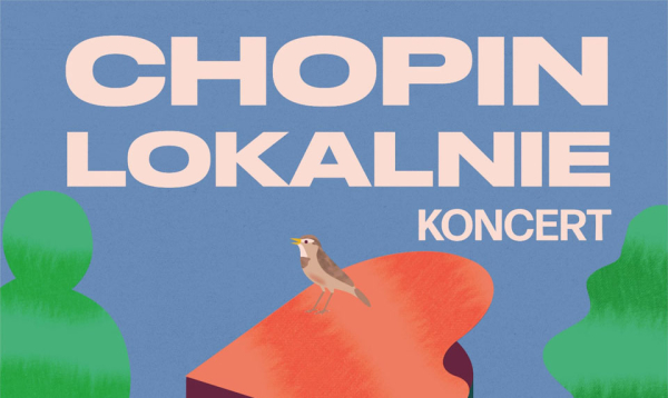 Koncert &bdquo;Chopin lokalnie&rdquo; w Sok&oacute;łce &ndash; muzyka mistrza w plenerze