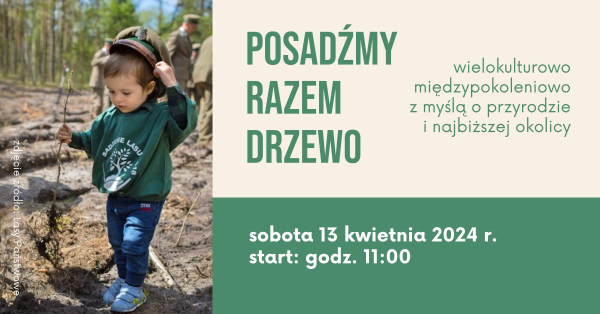 Posadźmy Razem Drzewo: Wsp&oacute;lne Działanie dla Przyszłości Naszej Planety