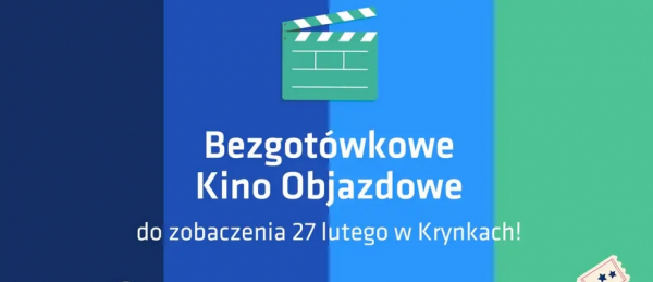 Bezgot&oacute;wkowe Kino Objazdowe