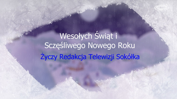 Życzenia od Telewizji Sok&oacute;łka [Film]
