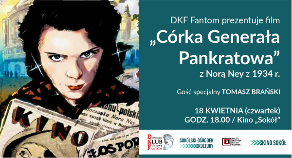 DKF Fantom zaprasza na pokaz filmu z serii &ldquo;W starym kinie&rdquo;