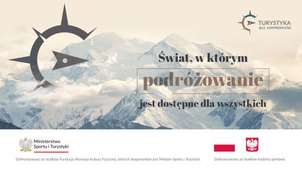 Turystyka Bez Kompromis&oacute;w - nowa inicjatywa dla os&oacute;b z niepełnosprawnościami
